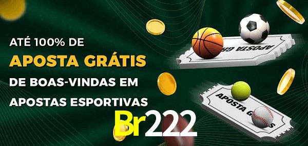 Br222 Ate 100% de Aposta Gratis