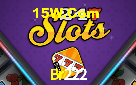 Br 222 Bet